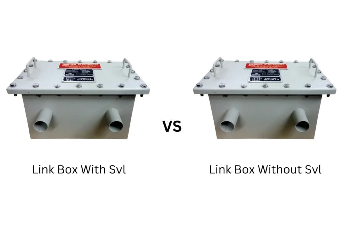 Link Boxes with SVL or without SVL: Understand which type of Link Box is right for Your Project